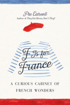 FisforFrance cover on eatlivetravelwrite.com