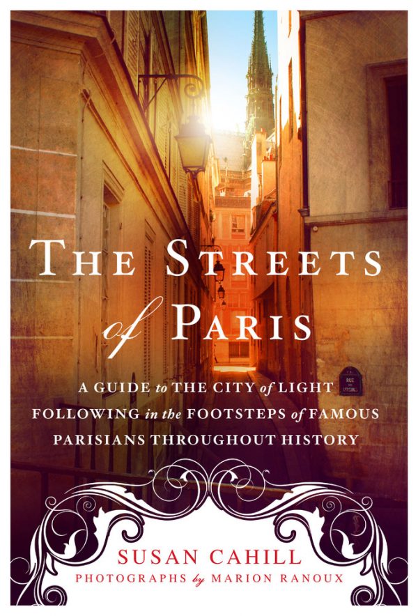 The Streets of Paris by Susan Cahill review on eatlivetravelwrite.com