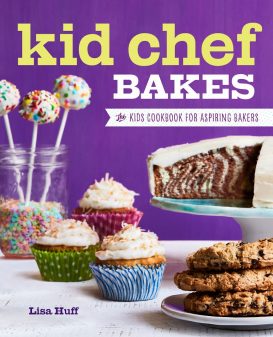 Kids-Chef-Bakes-Cover-on-eatlivetravelwrite.com