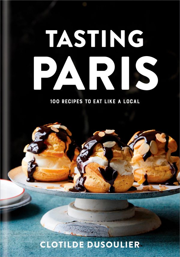 Tasting Paris cover on eatlivetravelwrite.com