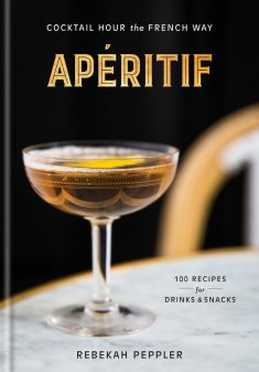 Aperitif by Rebekah Peppler on eatlivetravelrite.com
