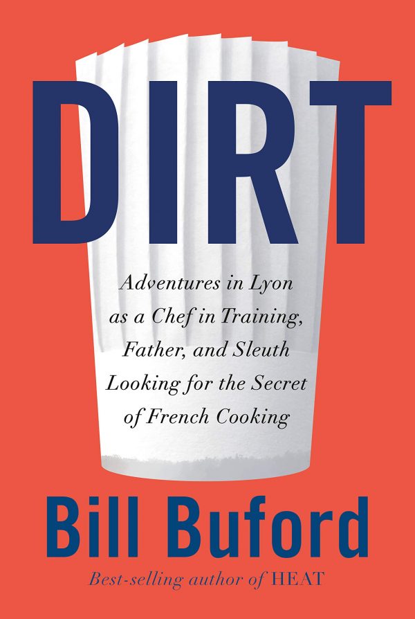Dirt by Bill Buford cover