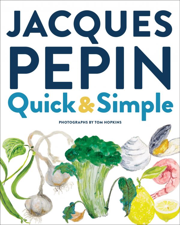 Jacques Pépin's Quick and Simple cover
