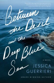 Cover of Between the Devil and the Deep Blue Sea by Jessica Guerrieri