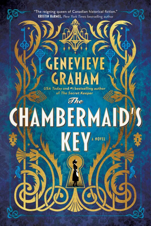 Book cover for 'The Chambermaid's Key' by Genevieve Graham with ornate gold vines, teal background, and a silhouette woman at a keyhole.