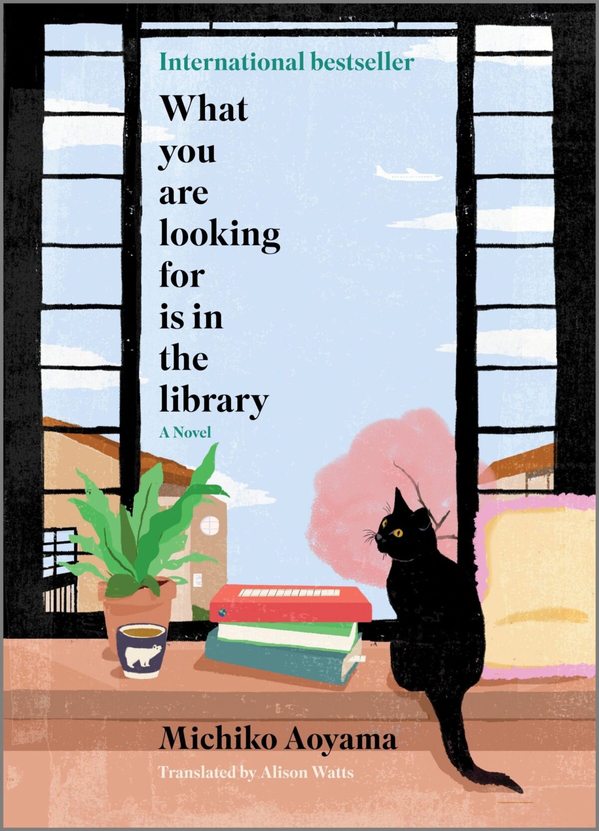 Cover image of What you are looking for is in the library - a book by Michiko Aoyama featuring a window sill with a stack of books and a black cat.