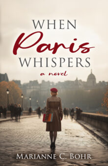 When Paris Whispers by Marianne C Bohr book cover.